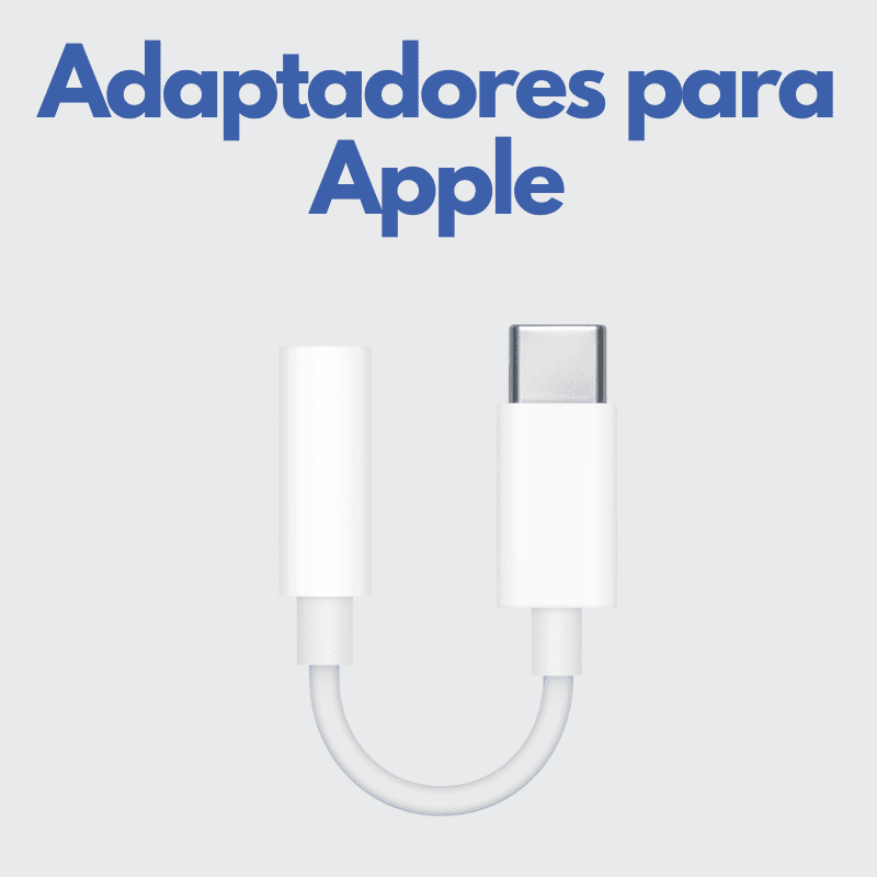 Adaptadores para Apple