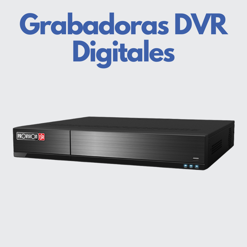 Grabadoras DVR Digitales
