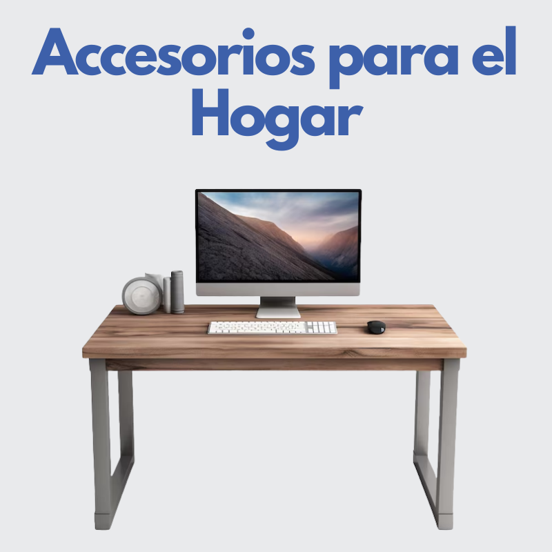 Accesorios para el Hogar