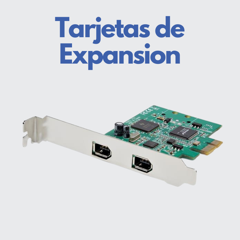 Tarjetas de Expansion