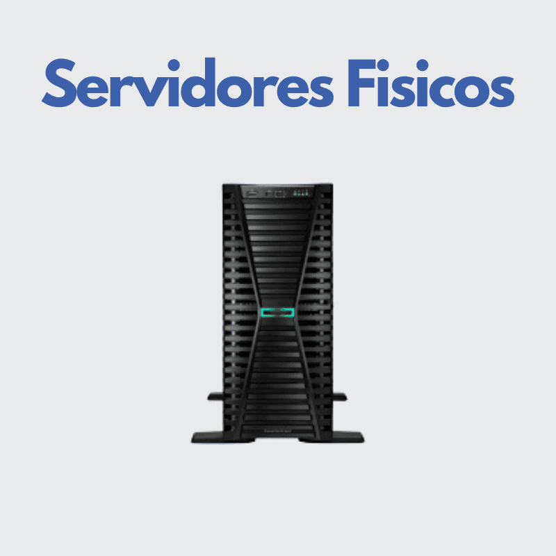 Servidores Fisicos